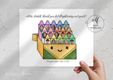 Teacher Gift, Thank you Photocard from Class ~ 30 Photos (27, 24, 15 or you can leave blank crayons if needed) Crayon Theme